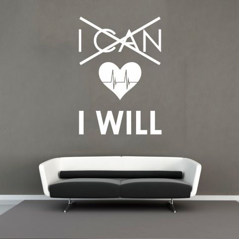 Samolepka na zeď - Nápis I Can - I Will (66x95 cm) - PopyDesign - Popydesign