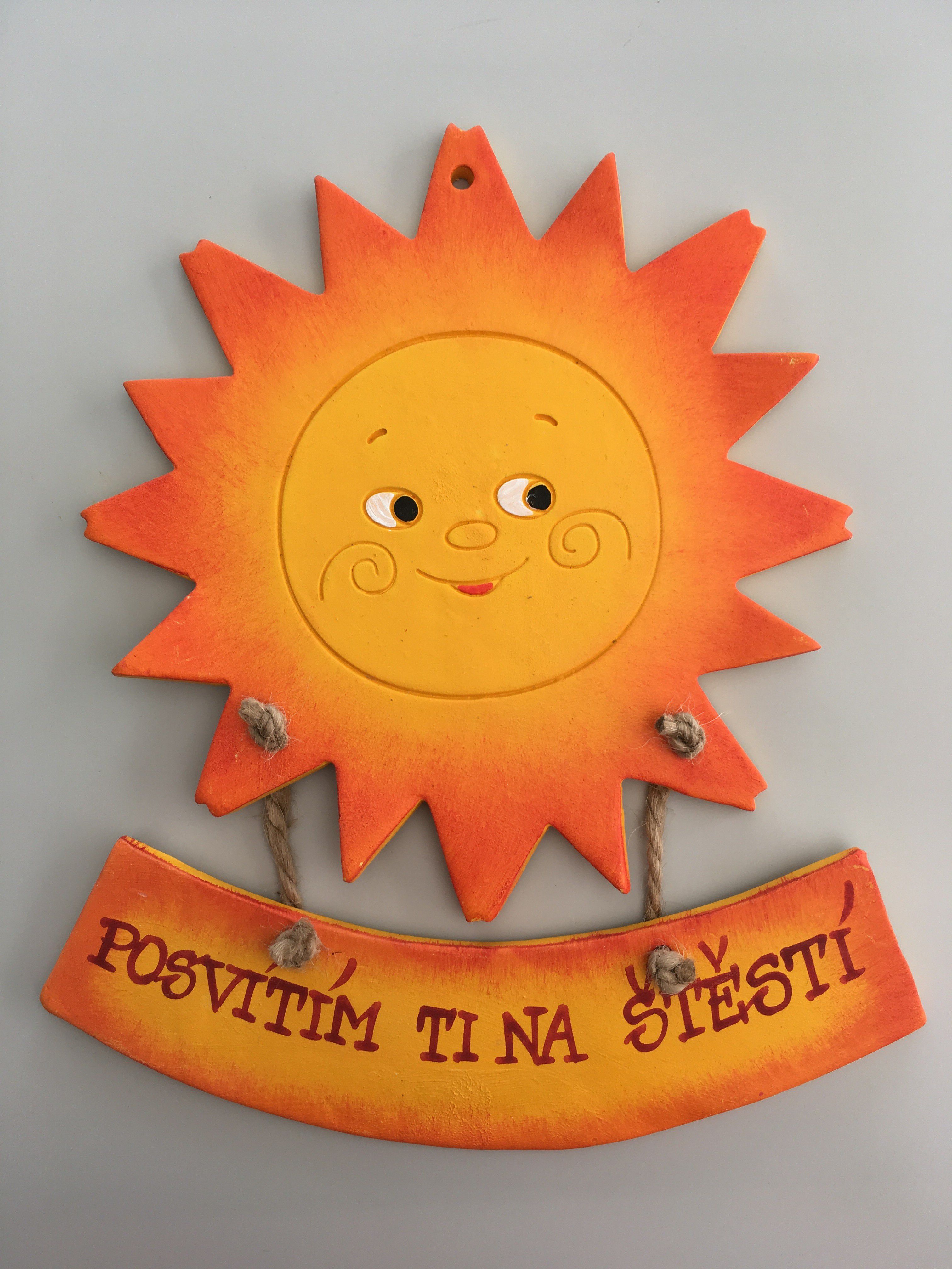 Sluníčko s cedulkou kulaté Keramika Andreas Nápis: Posvítím ti na štěstí - Keramika Andreas