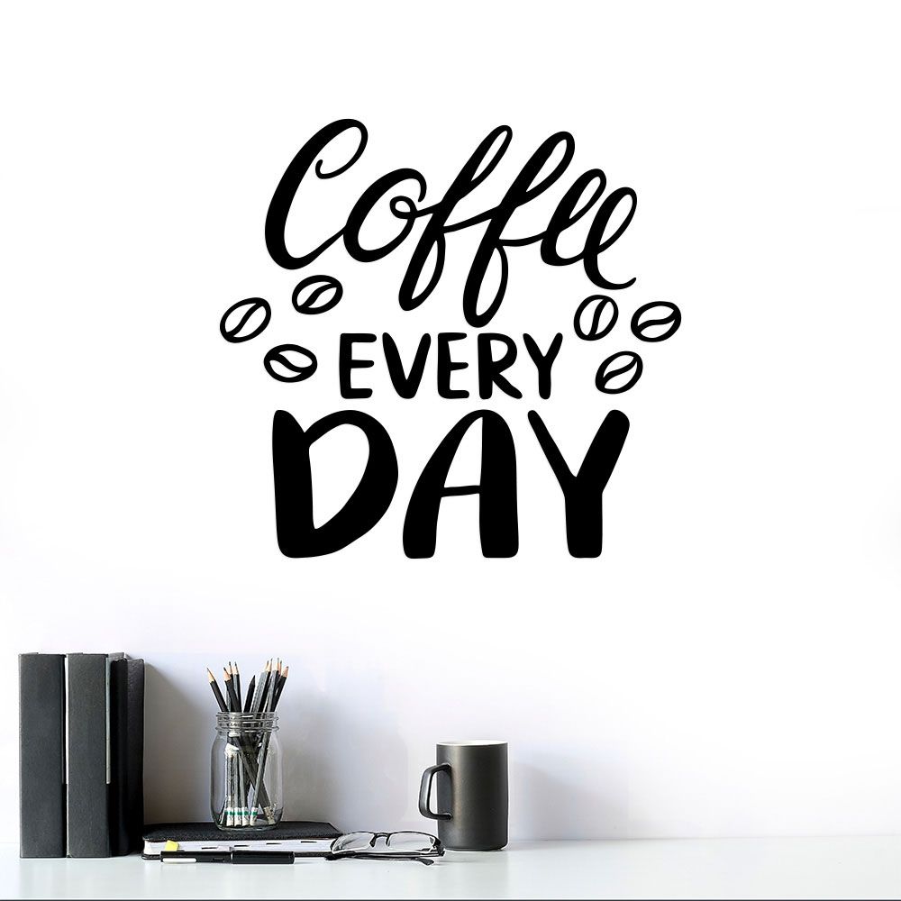 Coffee every day - samolepka na zeď Černá 40x40 cm - GLIX DECO s.r.o.