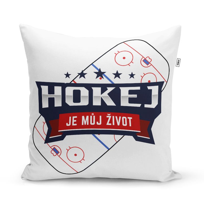 Polštář SABLIO - Hokej je můj život 40x40 cm - E-shop Sablo s.r.o.
