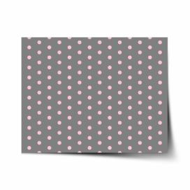 Plakát SABLIO - Růžové puntíky na šedé 60x40 cm