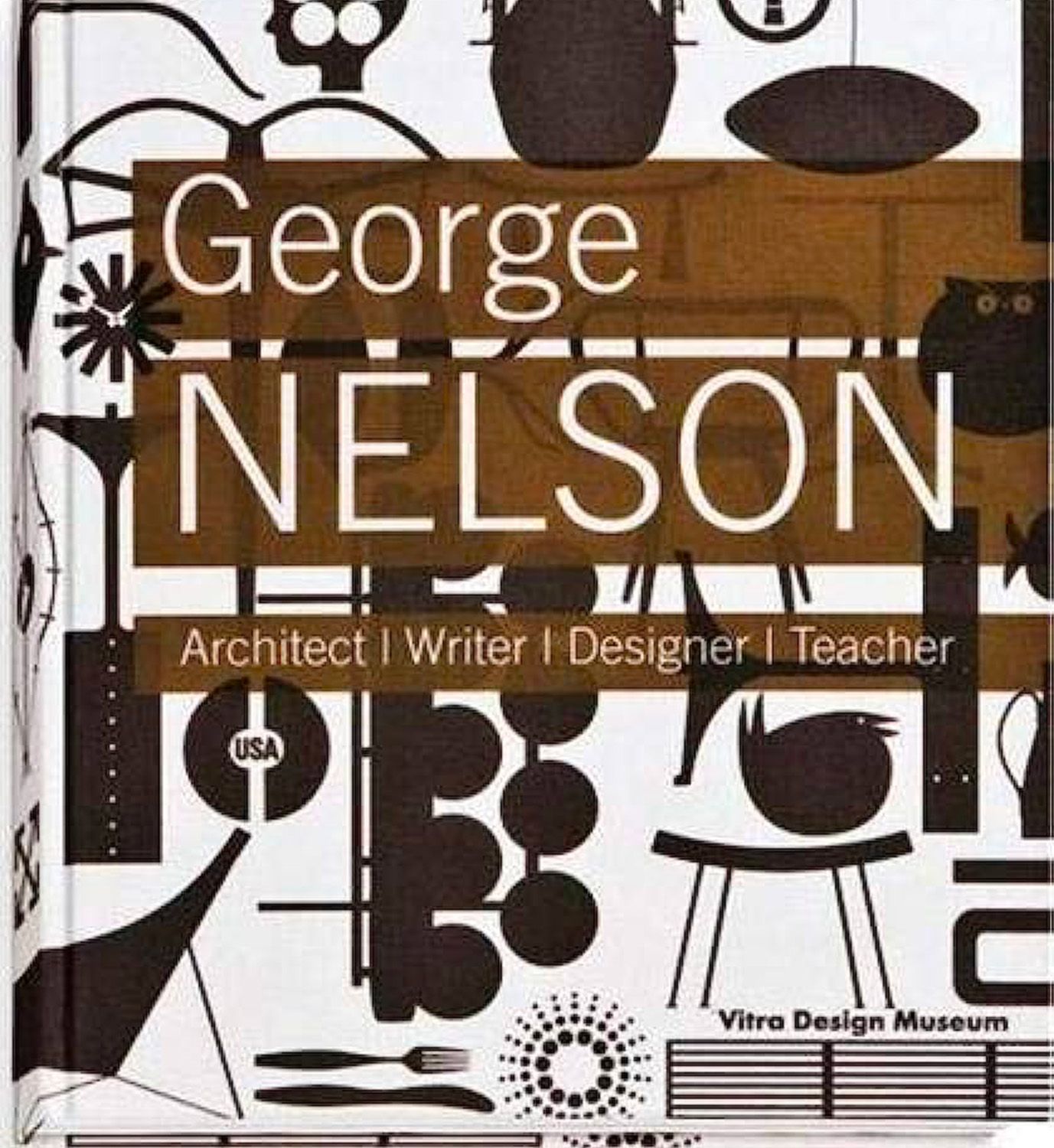 Vitra designové knihy George Nelson, Architect Writer - DESIGNPROPAGANDA